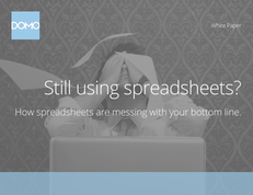 Still Using Spreadsheets?