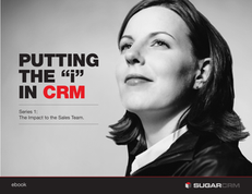 No Longer a Necessary Evil: How Modern CRM Empowers Sales