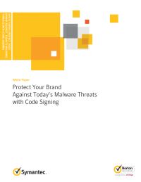 Protect Your Brand Against Today’s Malware Threats with Code Signing