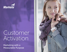 Customer Activation – Marketing With A Measurable Purpose