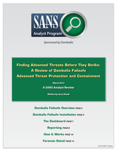 Finding Advanced Threats Before They Strike: A Review of Damballa Failsafe Threat Protection