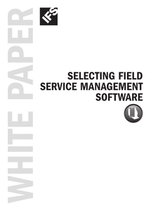 Selecting Field Service Management Software