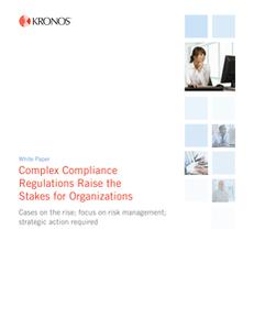Complex Compliance Regulations Raise the Stakes for Organizations