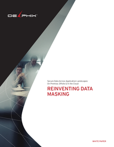 Reinventing Data Masking