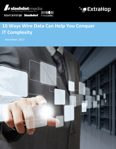 10 Ways Wire Data Can Help You Conquer IT Complexity
