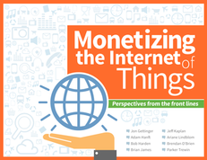 Monetizing the Internet of Things