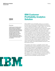 Business Analytics: IBM Customer Profitability Analytics Solution