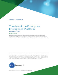 ANALYST REPORT: The Rise of the Enterprise Intelligence Platform