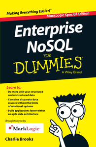 Enterprise NoSQL for Dummies, MarkLogic Special Edition