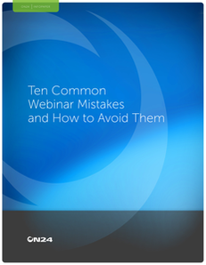 10 Common Webinar Mistakes…and How to Avoid Them