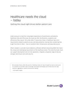 Healthcare Need the Cloud – Today