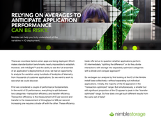 Nimble Labs Report: Relying on Averages to Anticipate Application Performance Can Be Risky