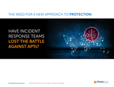 Losing the Battle – The Need for a New Approach to Advanced Protection