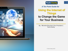 A Ten Point Guide for Using the Internet of Things to Change the Game for Your Business