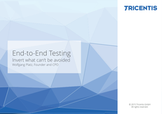 End-to-End Testing: Invert What Can’t Be Avoided