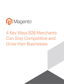 4 Key Ways B2B Merchants Can Stay Competitive and Grow their Businesses