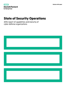 State of Security Operations: 2016 Report of Capabilities and Maturity of Cyber Defense Organizations