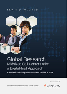 Frost and Sullivan Mid-sized Call Centers Take a Digital First Approach