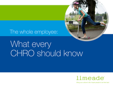 The Whole Employee: What Every CHRO Should Know