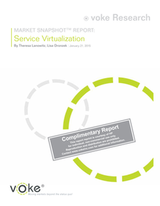 Voke Research Market Snapshot Report: Service Virtualization