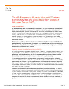 Top 10 Reasons to Switch to Cisco UCS when Migrating from Windows 2003