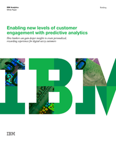 Enabling New Levels of Customer Engagement with Predictive Analytics