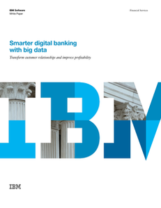 Smarter Digital Banking with Big Data