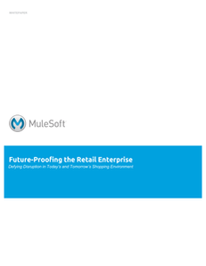 Future-Proofing the Retail Enterprise