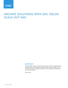 Archive Solutions with EMC Isilon Scale-Out NAS