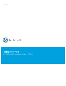 Protect Your APIs: Best API Security Practices with Anypoint Platform