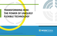 Transforming HCM: The Power of Uniquely Flexible Technology