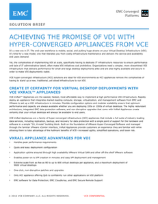 Achieving the Promise of VDI with Hyper-Converged Appliances From VCE