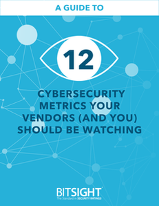 12 Cybersecurity Metrics Your Vendors (And You) Should Be Watching