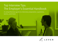 Top Interview Tips: The Employer’s Essential