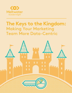 The Keys to the Kingdom: Making Your Marketing Team More Data-Centric