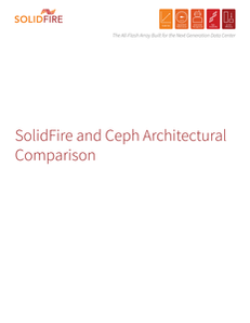 SolidFire and Ceph Architectural Comparison