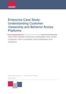 Ovum Enterprise Case Study: Understanding Customer Viewership and Behavior Across Platforms