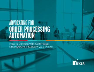 Advocating for Order Processing Automation