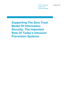 Supporting the Zero Trust Model of Information Security