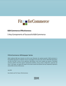 B2B Commerce Effectiveness: 5 Key Components of Successful B2B Commerce