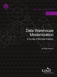 TDWI Data Warehouse Modernization in the Age of Big Data Analytics