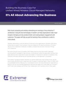 Building the Business Case For Unified Wired/Wireless Cloud-Managed Networks