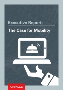 Executive Report; The Case for Mobility