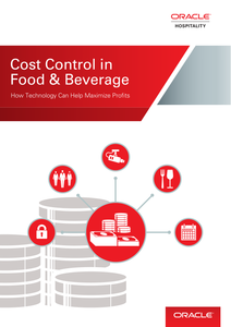 Cost Control in Food & Beverage: How Technology Can Help Maximize Profits