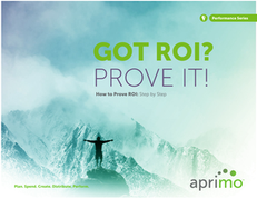 How to Prove ROI: Step by Step