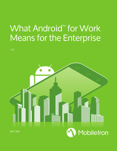 What Android for Work Means for the Enterprise