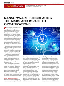 Game Changer: Ransomware is Increasing the Risks & Impact to Organizations
