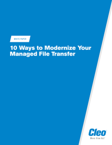 10 Ways to Modernize Your Managed File Transfer