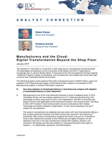 Manufacturers and the Cloud: Digital Transformation Beyond the Shop Floor