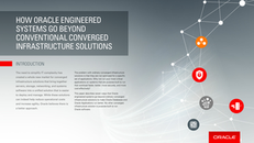 How Oracle Engineered Systems Go Beyond Conventional Converged Infrastructure Solutions